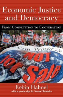 Economic Justice and Democracy: From Competition to Cooperation