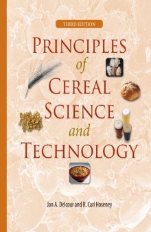 Principles of cereal science and technology