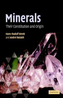 Minerals: Their Constitution and Origin