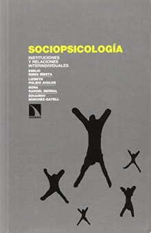 Sociopsicología : instituciones y relaciones interindividuales