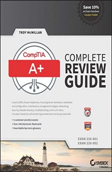 Comptia A+ Complete Review Guide: Exams 220-901 and 220-902