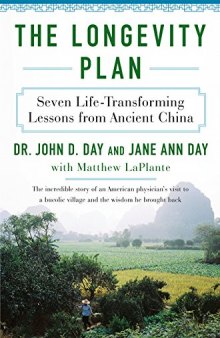 The Longevity Plan: Seven Lessons from the World’s Happiest and Healthiest Village