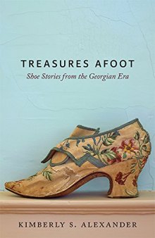 Treasures Underfoot: The History of Shoes in Early America