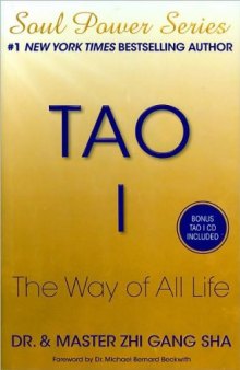 Tao I: The Way of All Life (Soul Power)