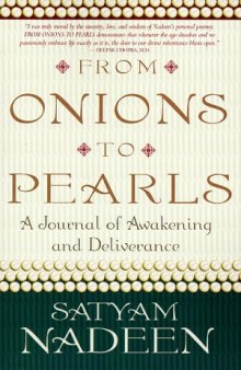 From Onions to Pearls : A Journal of Awakening & Deliverance