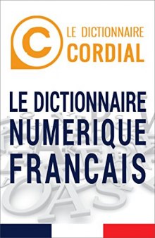 Dictionnaire français Cordial (French Edition)