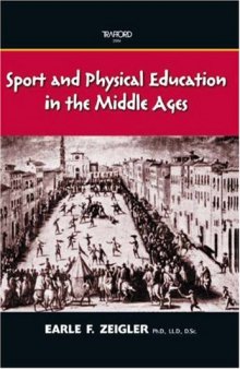 Sports and Physyical Activity in the Middle Ages