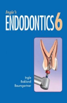 Ingle’s endodontics