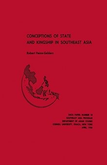 Conceptions of State and Kingship in Southeast Asia
