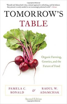 Tomorrow’s Table: Organic Farming, Genetics, and the Future of Food, 2nd Ed.