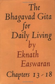 Bhagavad Gita for Daily Living, Volume 3: Chapters 13-18