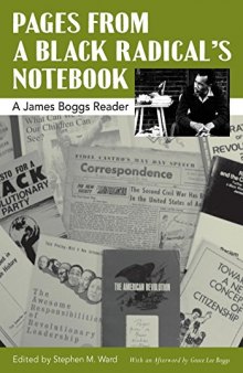 Pages from a Black Radical’s Notebook: A James Boggs Reader