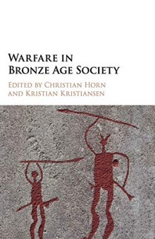 Warfare in Bronze Age Society