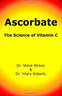 Ascorbate The Science of Vitamin C