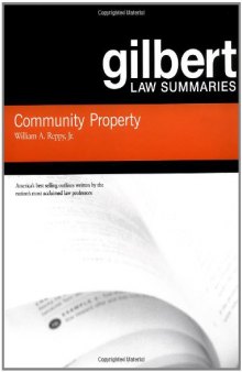 Gilbert Law Summaries on Community Property