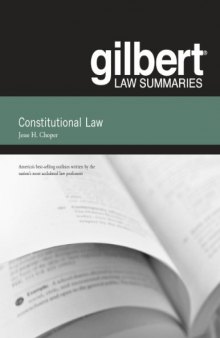 Gilbert Law Summaries on Constitutional Law,