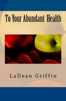 To Your Abundant Health