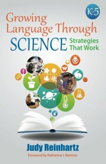 Growing Language Through Science, K-5: Strategies That Work