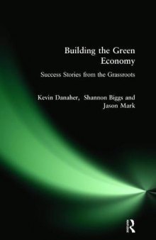 Building the Green Economy: Success Stories from the Grassroots
