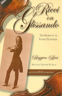 Ricci on Glissando: The Shortcut to Violin Technique