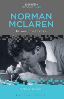 Norman McLaren: Between the Frames