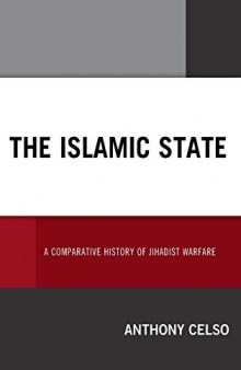 Islamic State: A Comparative History of Jihadist Warfare