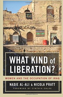 What Kind of Liberation?: Women and the Occupation of Iraq