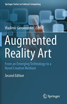 Augmented Reality Art: From an Emerging Technology to a Novel Creative Medium