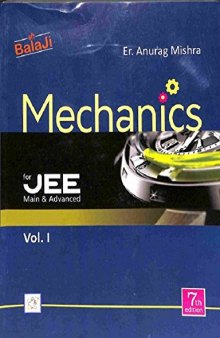 Mechanics for JEE (Main & Advanced) Volume 1