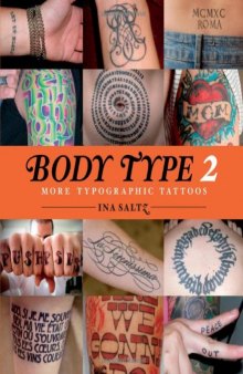 Body Type 2: More Typographic Tattoos