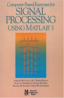 Computer-Based Exercises for Signal Processing Using MATLAB 5