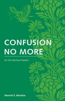 Confusion No More: For the Spiritual Seeker