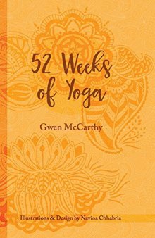52 Weeks of Yoga: A Personal Journey Through Yoga