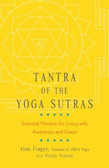 The Tantra of the Yoga Sutras