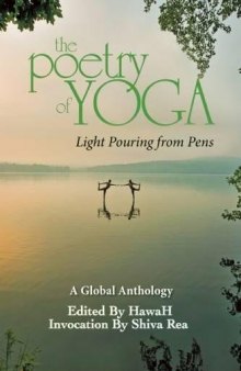 The Poetry of Yoga: Poetic Shakti from Contemporary Yogis