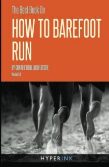The Best Book on How to Barefoot Run