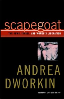 Scapegoat: The Jews, Israel, and Women’s Liberation