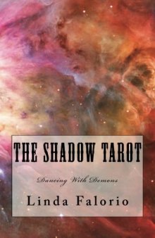 The Shadow Tarot: Dancing With Demons