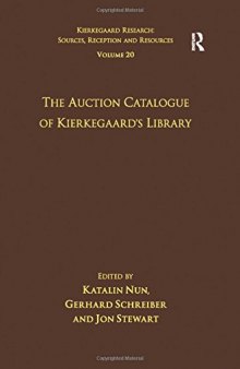 The Auction Catalogue of Kierkegaard’s Library