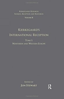 Kierkegaard’s International Reception - Northern and Western Europe