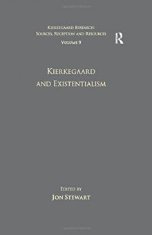 Kierkegaard and Existentialism