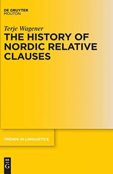 The History of Nordic Relative Clauses
