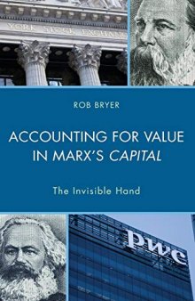 Accounting for Value in Marx’s Capital: The Invisible Hand