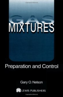 Gas Mixtures - Preparation and Control