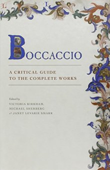 Boccaccio: A Critical Guide to the Complete Works
