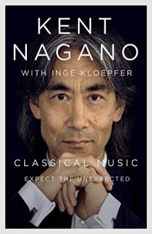 Expect the Unexpected: A Life in Classical Music