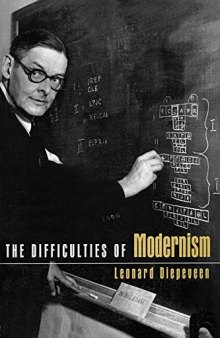 The Difficulties of Modernism