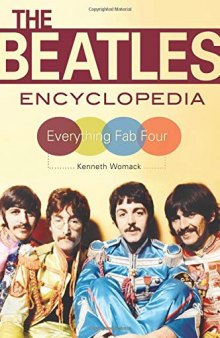 The Beatles Encyclopedia: Everything Fab Four