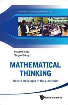 Mathematical Thinking: How to Develop it in the Classroom