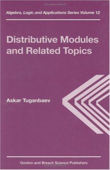 Distributive Modules and Related Topics